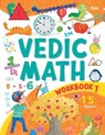 Vedic Math Workbook Level 1 - Om Books Editorial Team - 9789385031311