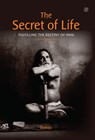 The Secret of Life : Fulfilling The Destiny of Man - Babaji - 9789387242043