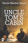 Uncle Tom's Cabin - Harriet Beecher Stowe - 9789388369954