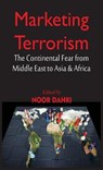 Marketing Terrorism - DAHRI,  Noor - 9789389620795