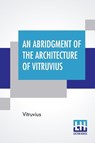 An Abridgment Of The Architecture Of Vitruvius - Vitruvius - 9789389679625