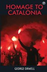 Homage To Catalonia - George Orwell - 9789390575121