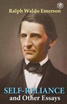 Self-Reliance & Other Essays - EMERSON,  Ralph Waldo - 9789390575206