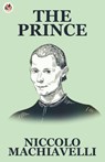 The Prince - Niccol Machiavelli - 9789390736348