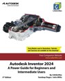 Autodesk Inventor 2024 - Cadartifex ; Sandeep Dogra ; John Willis - 9789394074156