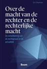 Over de macht van de rechter en de rechterlijke macht - G.J. Veerman - 9789400115156