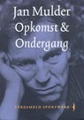 Opkomst & ondergang - Jan Mulder - 9789400400436