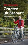 Groeten uit Brabant - Wim Daniëls - 9789400400764