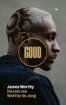 Goud - James Worthy - 9789400413030