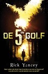 De vijfde golf - Rick Yancey - 9789400502970