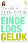 Eindeloos geluk - Gabrielle Bernstein - 9789400504011