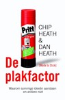 De plakfactor - Chip Heath ; Dan Heath - 9789400505674