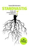 Standvastig - Svend Brinkmann - 9789400507494