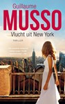 Vlucht uit New York - Guillaume Musso - 9789400508965