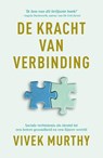 De kracht van verbinding - Vivek Murthy - 9789400512238