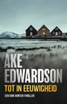 Tot in eeuwigheid - Åke Edwardson - 9789400519442