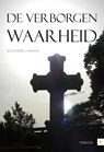De verborgen waarheid - Alexander Cammans - 9789400805699