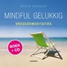 Mindful gelukkig + CD - David Dewulf - 9789401402279