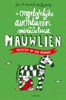 De ongelofelijke avonturen van de miraculeuze Mauwlien II - Wachten op een wonder - Finn-Ole Heinrich ; Rán Flygenring - 9789401429641