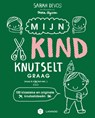 Mijn kind knutselt graag! - Sarah Devos - 9789401441414