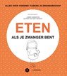 Eten als je zwanger bent - Lobke Husson ; Katrien Van der Vaerent ; Mama Baas - 9789401446549