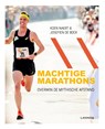 Machtige marathons - Koen Naert ; Nele Waelbers - 9789401451819