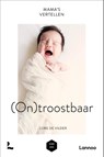 Mama's vertellen - Ontroostbaar - Lore De Vilder ; Mama Baas - 9789401469890