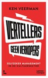 Vertellers, geen verkopers - Ken Veerman - 9789401493024