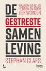 De gestreste samenleving - Stephan Claes - 9789401493109
