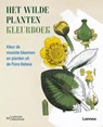 Het wilde planten kleurboek - Esther van Gelder ; Norbert Peeters - 9789401498265