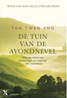 De tuin van de avondnevel - Tan Twan Eng - 9789401602457