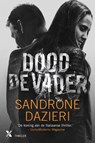 Dood de vader - Sandrone Dazieri - 9789401603614