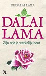 Zijn wie je werkelijk bent - Dalai Lama - 9789401604536