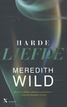 Harde liefde - Meredith Wild - 9789401604666