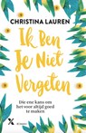 Ik ben je niet vergeten - Christina Lauren - 9789401609883