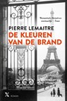 De kleuren van de brand - Pierre Lemaitre - 9789401613200