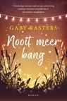Nooit meer bang - Gaby Rasters - 9789401912242