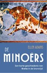 De Minoërs - Ellen Adams - 9789401921565