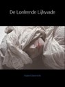 De lonkende lijkwade - Robert Beernink - 9789402144260