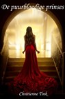 De puurbloedige prinses - Chretienne Tink - 9789402156546