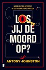 Los jij de moord op? - Antony Johnston ; GrootenBrink Vertalingen - 9789402324587
