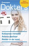Italiaanse remedie ; Adams dochter ; Ridder in de nood - Josie Metcalfe ; Jennifer Taylor ; Alison Roberts - 9789402513462