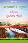 Kussen op eigen risico - Raeanne Thayne - 9789402540604