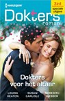 Dokters voor het altaar - Louisa Heaton ; Susan Carlisle ; Meredith Webber - 9789402569315