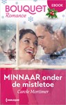 Minnaar onder de mistletoe - Carole Mortimer - 9789402581539