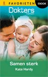 Samen sterk - Kate Hardy - 9789402583694