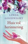 Huis vol herinnering - Linda Goodnight - 9789402700503