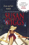Zon op het water - Susan Wiggs - 9789402713107
