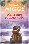 Kerst aan Willow Lake - Susan Wiggs - 9789402713763