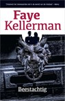 Beestachtig - Faye Kellerman - 9789402717105